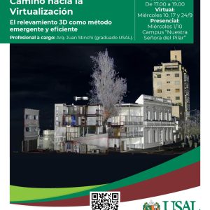 Camino hacia la Virtualización: El relevamiento 3D como método emergente y eficiente