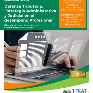 Defensa Tributaria. Estrategia Administrativa y Judicial en el desempeño Profesional.